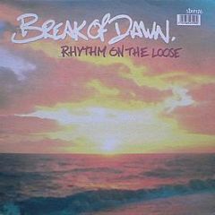 Rhythm On The Loose - Break Of Dawn - Six6