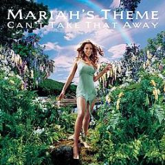 Mariah Carey - Can't Take That Away (Theme) - Columbia