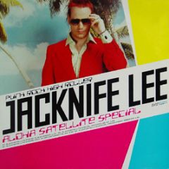 Jacknife Lee - Aloha Satellite Special - Palm