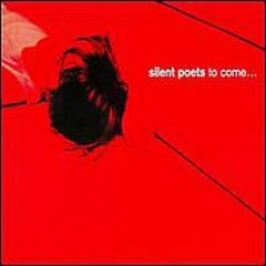Silent Poets - To Come.. - Yellow