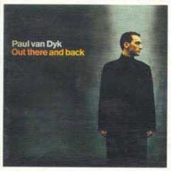 Paul Van Dyk - Out There And Back - Deviant