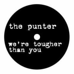 The Punter - Were Tougher Than You - White