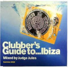 Judge Jules - Clubber's Guide To Ibiza 2000 - Ministry Of Sound
