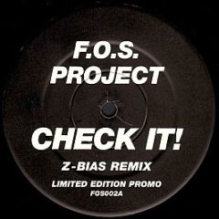 F.O.S Project - Check It (Super Sharp Shooter) - Fos 2