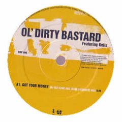 Ol Dirty Bastard Feat Kelis - Got Your Money (Original / DJ Deekline Remixes) - East West