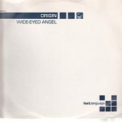 Origin - Wide Eyed Angel (Disc 1) - Lost Language