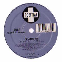 Lange - Follow Me - Positiva