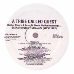 A Tribe Called Quest - Scenario / Oh My God / Jazz - Jive