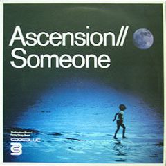 Ascension - Someone (Remix) - Codeblue