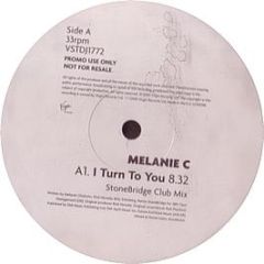 Melanie C - I Turn To You (Remixes) - Virgin
