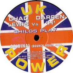 Chad Lewis Vs Darren H - Childs Play - Uk Power