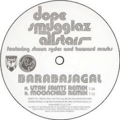 Dope Smugglaz Allstars - Barabajagal (Remix) - Perfecto