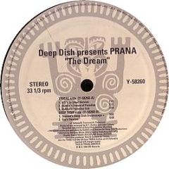 Deep Dish Presents Prana - The Dream - Tribal America
