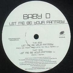 Baby D - Let Me Be Your Fantasy - Systematic