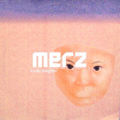 Merz - Lovely Daughter (Remix) - Epic