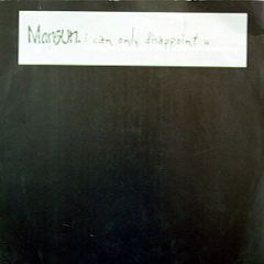 Mansun - I Can Only Disappoint U (Remixes) - Mansun 03