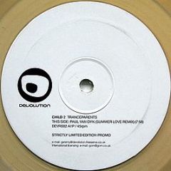 Child 2 - Tranceparents (Remix)(Clear Vinyl) - Devolution