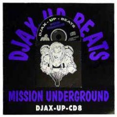Djax-Up-Beats - Mission Underground - Djax