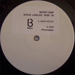 Steve Lawler - Rise' In - Bedrock