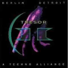 Tresor Recordings Present - Tresor 2 - Tresor