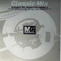 Various Artists - Classic Mix Vol 1 - Mastercuts