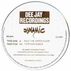 Dynamic - Rule The Dancefloor - Dee Jay