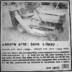 Underworld - Born Slippy - Junior Boys Own