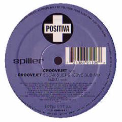 Spiller - Groovejet (If This Ain't Love) - Positiva