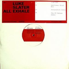 Luke Slater - All Exhale (Remixes) - Novamute