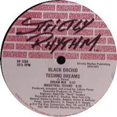 Black Orchid - Techno Dreams - Strictly Rhythm