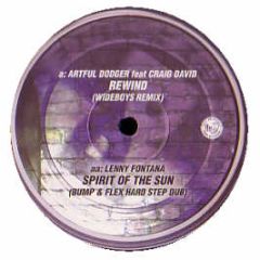 Artful Dodger / Lenny Fontana - Rewind (Remix) / Spirit Of The Sun (Remix) - Public Demand