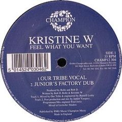 Kristine W - Feel What You Want - RCA