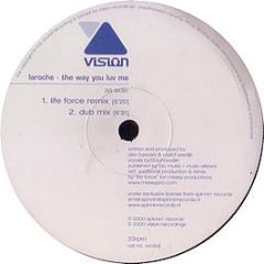 Laroche - The Way You Luv Me - Vision