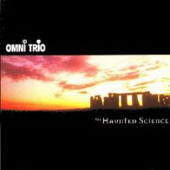 Omni Trio - The Haunted Science - Moving Shadow