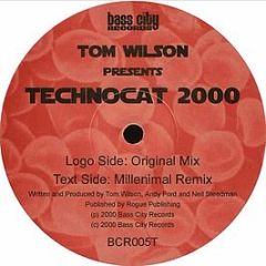Tom Wilson - Techno Cat 2000 - Bass City