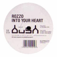 Rozzo - Into Your Heart - Bush