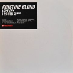 Kristine Blonde - Love Shy (Remixes) - Relentless