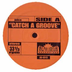 Juice / Babe Ruth - Catch A Groove / The Mexican - Alpha Omega