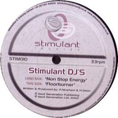 Stimulant DJ's - Non Stop Energy - Stimulant