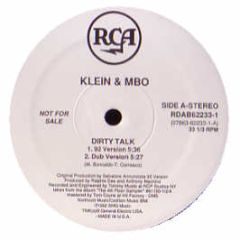Klein & M.B.O - Dirty Talk (1992 Remix) - RCA