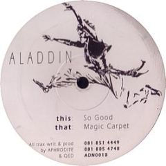 Aladdin (Aphrodite) - Magic Carpet / So Good - Aladdin