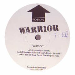 Warrior - Warrior - Incentive