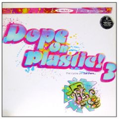 Various Artists - Dope On Plastic Volume 3 - React
