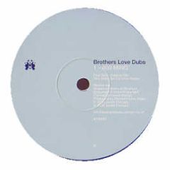 Brothers Love Dubs - 1-800-Ming - Audio Therapy