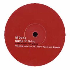 M Dubs - Bump 'N' Grind - Telstar