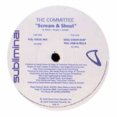 The Committee - Scream & Shout - Subliminal