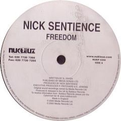 Nick Sentience - Freedom/Discotech - Nukleuz