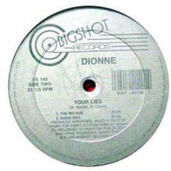 Dionne - Your Lies - Bigshot