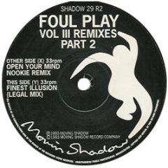 Foul Play - Volume 3 (Remixes Part 2) - Moving Shadow