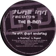 The M-Men - Ta Ett Djupt Andetag - Tune Inn 